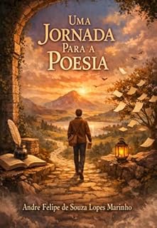 Uma Jornada Para A Poesia