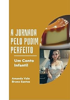 Livro A jornada pelo pudim perfeito: Um Conto Infantil