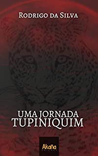 Uma Jornada Tupiniquim