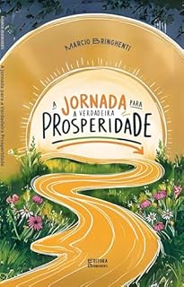 Livro A Jornada para a Verdadeira Prosperidade