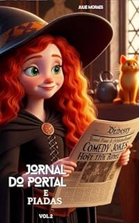 Livro Jornal do Portal e Piadas - Vol.2 (Coleção A Magia do Portal Celta)