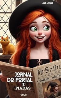 Livro Jornal do Portal e Piadas - Vol.3 (Coleção A Magia do Portal Celta)
