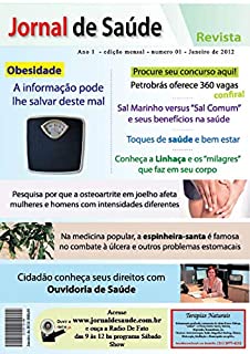 Livro Jornal de Saúde revista digital 01: Jornal de Saúde informação sobre saúde para todos que querem ter saúde (js01 Livro 1)