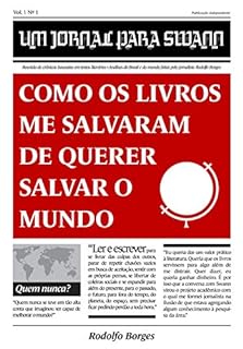 Livro Um jornal para Swann: Como os livros me salvaram de querer salvar o mundo