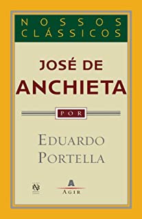 José de Anchieta: Poesia (Nossos Clássicos)