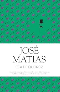 Livro José Matias (Clássicos Guerra e Paz Livro 1)