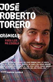 Livro José Roberto Torero: Crônicas para ler na Escola