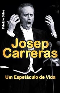 Livro Josep Carreras: Um Espetáculo de Vida