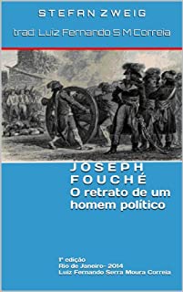 Livro Joseph Fouché  -  O retrato de um homem político
