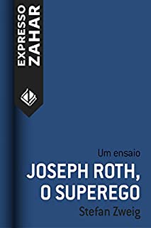 Livro Joseph Roth, o superego: Um ensaio