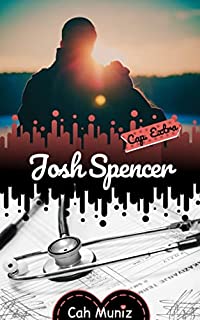 Livro Josh Spencer - Capítulo Extra: Hexalogia "A Paciente"