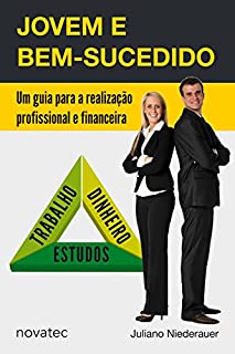 Livro Jovem e Bem-sucedido: Um guia para a realização profissional e financeira