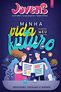 Livro Jovens 24 - Minha Vida Meu Futuro - ALUNO
