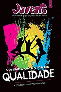 Livro Jovens 3 - Vivendo uma Vida de Qualidade - Aluno