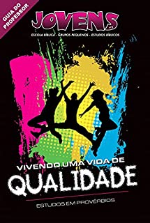 Livro Jovens 3 - Vivendo uma Vida de Qualidade - Professor