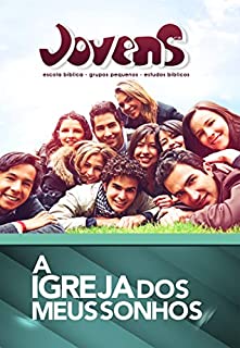 Livro Jovens 8 - A Igreja dos Meus Sonhos - Aluno