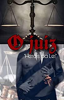 Livro O juiz (Heróis da Lei Livro 4)