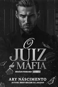 O juiz da máfia - Irmãos Ferraro, 2