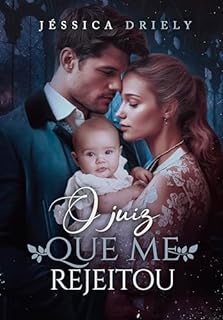 Livro O Juiz Que Me Rejeitou