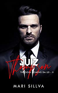 JUIZ THOMPSON (Trilogia Homens da Lei Livro 2)