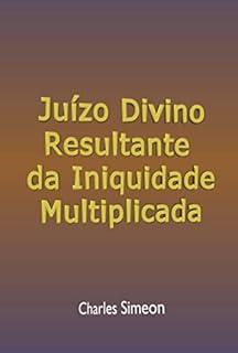 Livro Juízo Divino Resultante Da Iniquidade Multiplicada