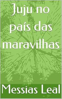 Livro Juju no país das maravilhas