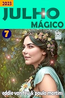 Livro JULHO MÁGICO (Mês Mágico)