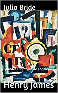 Julia Bride: Grandes Escritores de Contos