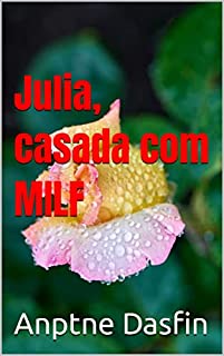 Julia, casada com MILF, humilhada e submissa pelo vizinho