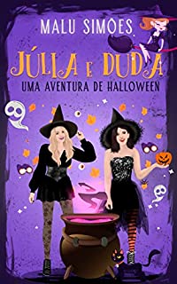 Livro Júlia e Duda - Uma aventura de Halloween