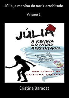 Livro Júlia, A Menina Do Nariz Arrebitado
