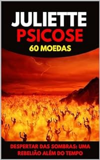 Livro Juliette Psicose: 60 moedas