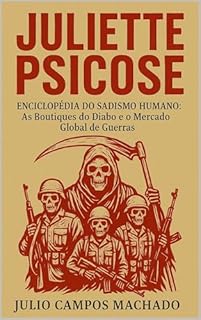Livro Juliette Psicose : ENCICLOPÉDIA DO SADISMO HUMANO