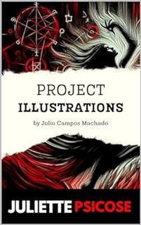 Livro Juliette Psicose: Project Illustrations
