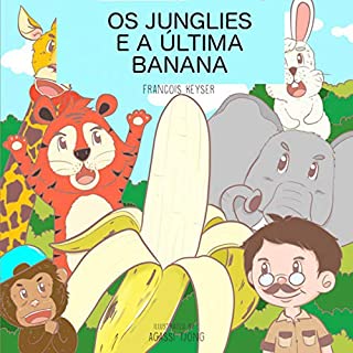 Livro Os Junglies e a Última Banana