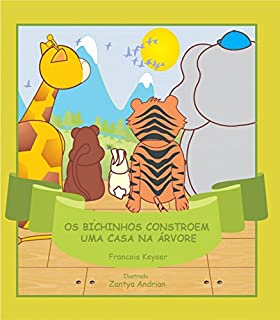 Livro Os Junglies constroem uma casa na árvore