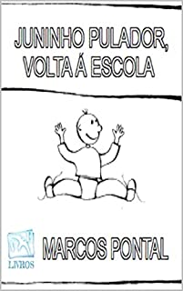 Livro Juninho pulador, volta á escola