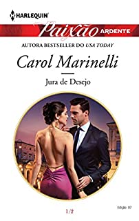 Livro Jura de desejo: Harlequin paixão ardente ed. 7 (Os playboys da Sicília)