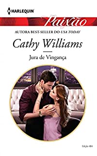 Livro Jura de Vingança: Harlequin Paixão - ed. 484
