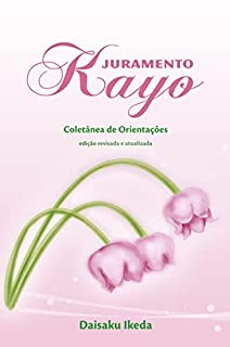 Livro Juramento Kayo — Coletânea de Orientações