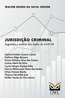 Livro Jurisdição criminal: Sugestões e análise dos dados do GMF/5R