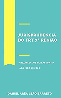 Jurisprudência do TRT 7ª Região AGO-DEZ DE 2020