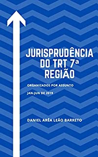 Jurisprudência do TRT 7ª Região JAN-JUN DE 2020