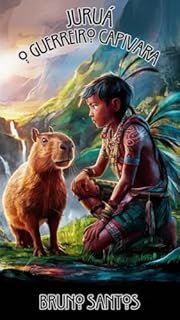 Livro Juruá o guerreiro capivara