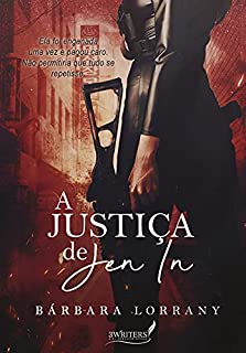 Livro A JUSTIÇA DE JEN IN