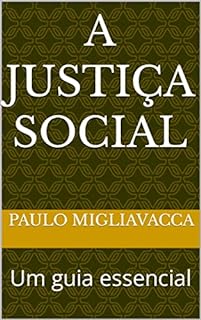 Livro A Justiça Social: Um guia essencial