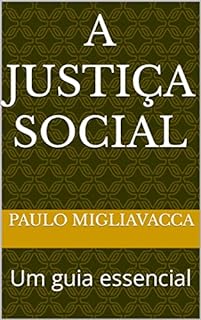Livro A Justiça Social: Um guia essencial