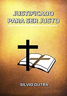 Livro Justificado Para Ser Justo