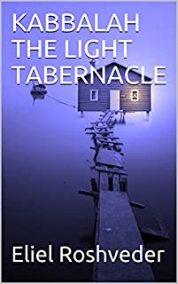 Livro KABBALAH  THE LIGHT TABERNACLE