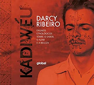 Livro Kadiwéu: Ensaios etnológicos sobre o saber, o azar e a beleza